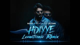     -   Nassif Zeytoun - Hdiyye Levantronic Remix