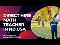 Math teacher hired in north dakota usa   direct hiring