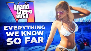 GTA 6 - Everything We Know So Far