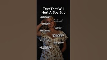 Text That Will Hurt A Boy Ego #bealright #lyrics #shorts #love