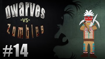 Dwarves Vs. Zombies - Episode 14 - The Weetigo In Action