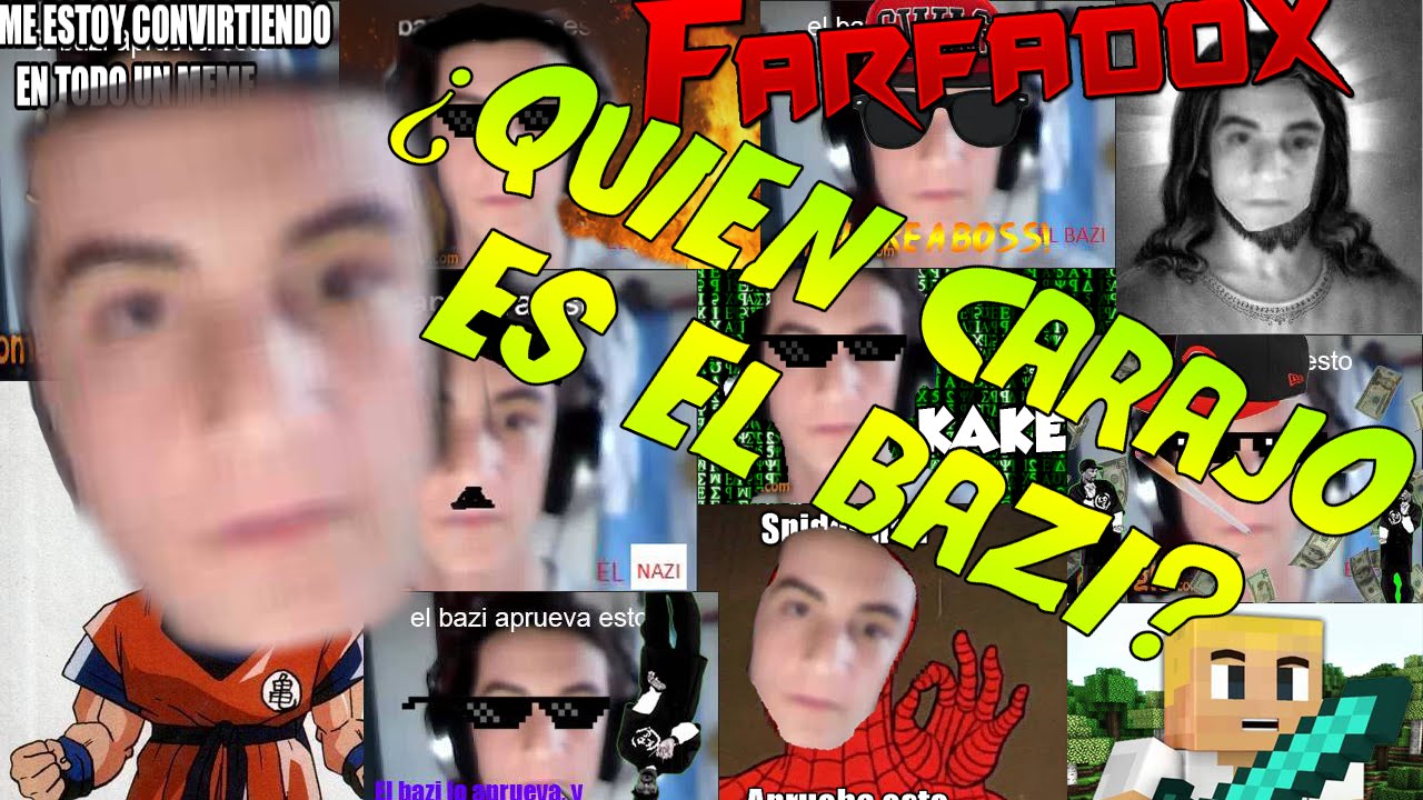 ¿Quien carajo es el Bazi? Historias con Farfadox trolls the experience
