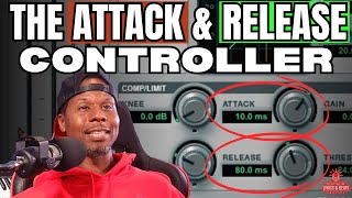 How to Use The Attack & Release Controller