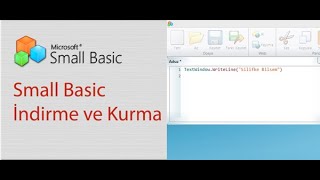 Small Basic - İndirme ve Kurma