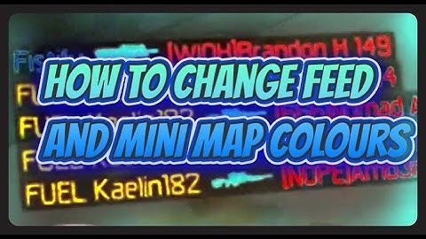 How to change the Color of your feed and mini map Call of Duty Blackops 3