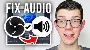 How To Fix Audio & Sound Not Working In OBS (Game, Desktop, Microphone) - Full Guide