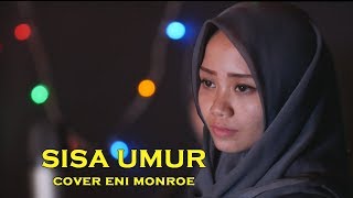 SISA UMUR KASIDAH RELIGI cover ENI MONROE