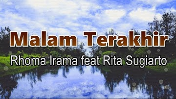 Malam Terakhir   Rhoma Irama feat  Rita Sugiarto