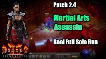 Full Baalrun Martial Arts Assassin - PTR 2.4 Diablo 2 Resurrected