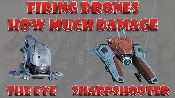How much damage firing drones (The Eye - Sharpshooter) deal test server war robots