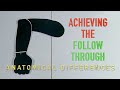 142. Achieving The Follow Through - Anatomical differences