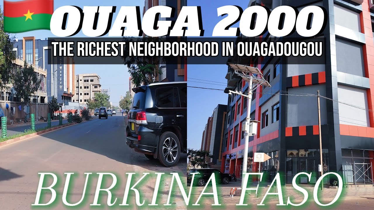The RICHEST NEIGHBORHOOD In Ouagadougou, BURKINA FASO // OUAGA 2000