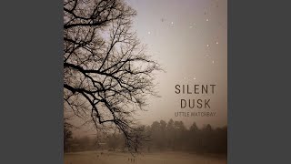 Silent Dusk