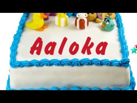 Happy Birthday Aaloka