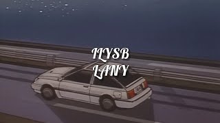 LANY - ILYSB(LYRICS)