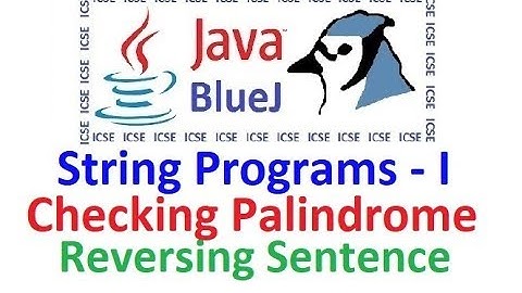 #30 Java program to Reverse a Word & Sentence, Java program to check Palindrome String