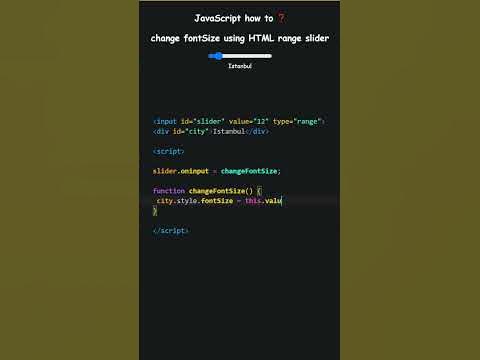 JavaScript how to change font size using HTML range slider - YouTube