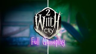 Witch Cry 2 | Full Gameplay