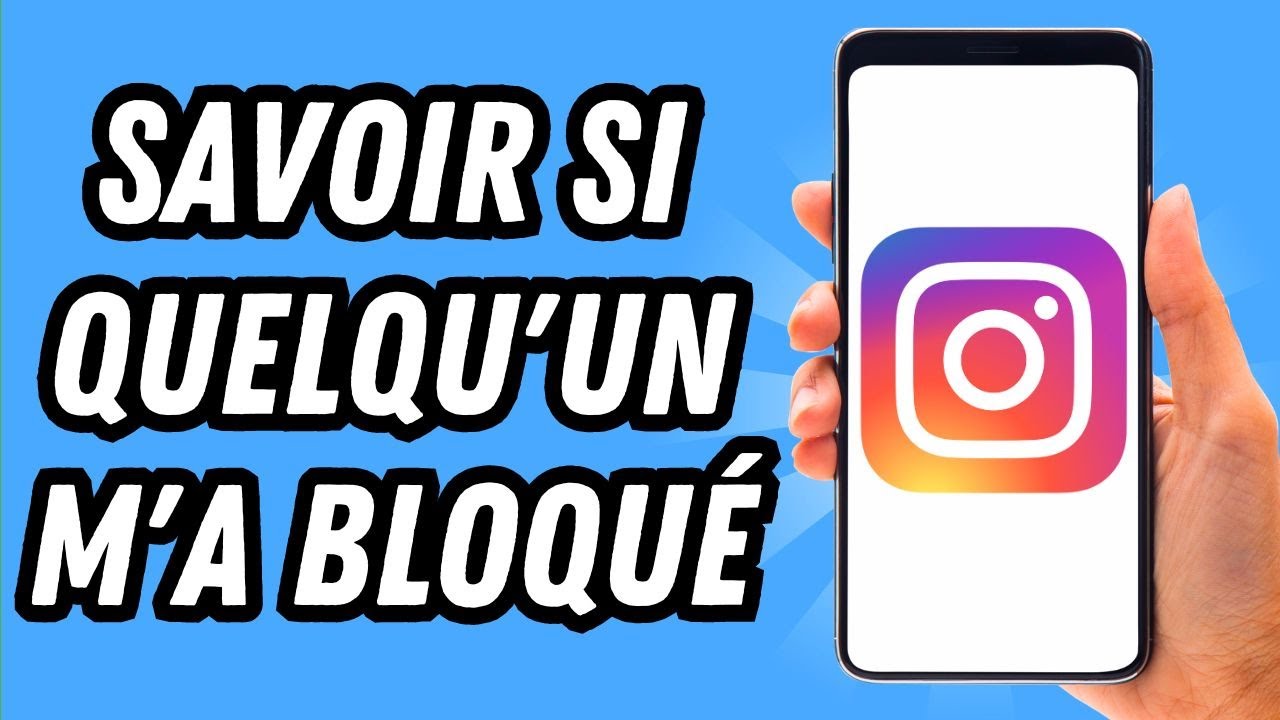 Comment savoir si quelqu'un m'a bloqué sur Instagram (GUIDE COMPLET