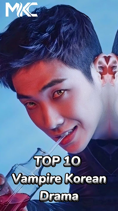 TOP 10 VAMPIRE KOREAN DRAMA OF ALL TIME #vampire #kdrama #koreandrama #scary #viral #viralshort