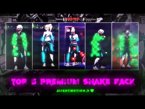 Top 5 Best Premium Shake Pack 💀☠️ (Alightmotion Xml File Ff Edit) 
