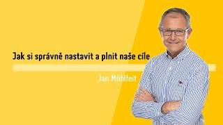 Jak si správně nastavit a plnit naše cíle