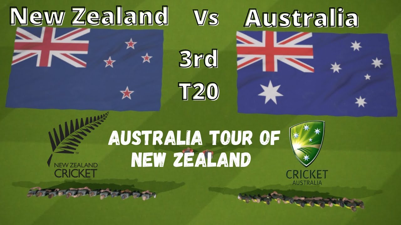NZ vs AUS 3rd T20 | Australia Tour of New Zealand | 03.03.21 - YouTube