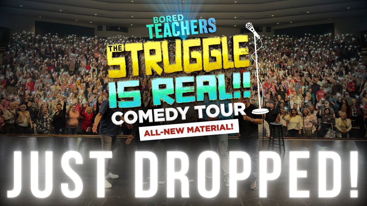 Bored Teachers Comedy Tour 2024 is HERE! - YouTube