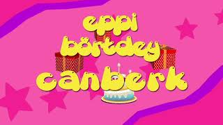 İyi ki doğdun CANBERK - İsme Özel Roman Havası Doğum Günü Şarkısı (FULL VERSİYON) Resimi