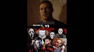 Jack Reacher Vs Horror Characters Battle