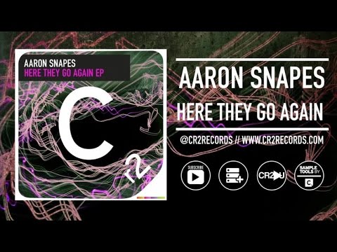 Aaron Snapes - Here They Go Again (Original Mix) [2015]