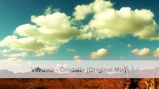 Viframa - Cristalle (Original Mix)
