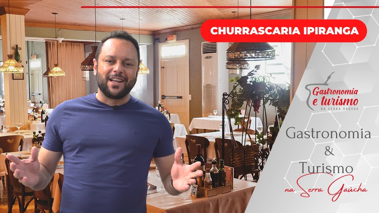 Gastronomia e Turismo na Serra Gaúcha | Episódio 1| Churrascaria Ipiranga