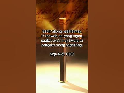 Today's Bible Verse of the day In Tagalog and English Mga Awit 130:5