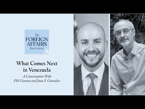Phil Gunson & Juan S. Gonzalez: What Comes Next in Venezuela | Foreign Affairs Interview Episode cover