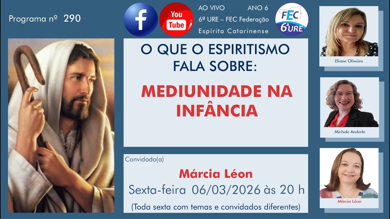 #290 – MEDIUNIDADE NA INFÂNCIA