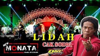 LIDAH - NEW MONATA ( CAK SODIQ )