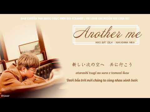 [Vietsub] Another Me 生活在別處的你 - Mao Bất Dịch ft Nakashima Mika