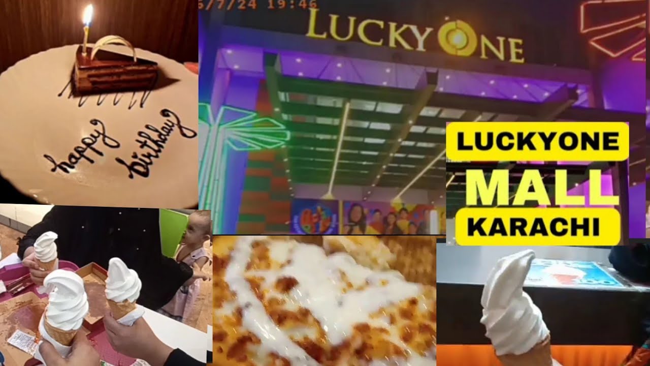 my-birthday-treat-at-lucky-one-mall-karachi-youtube