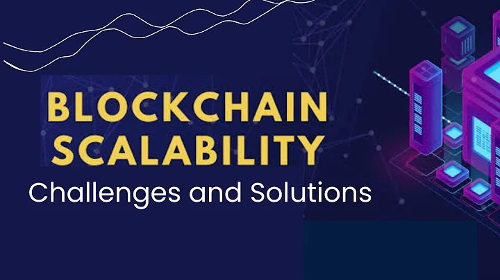 Blockchain Scalability: Challenges and solutions
