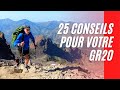 25 conseils pour votre gr20