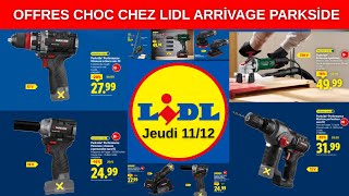 Catalogue LIDL du 11 décembre 2025 | Arrivage Bricolage PARKSIDE