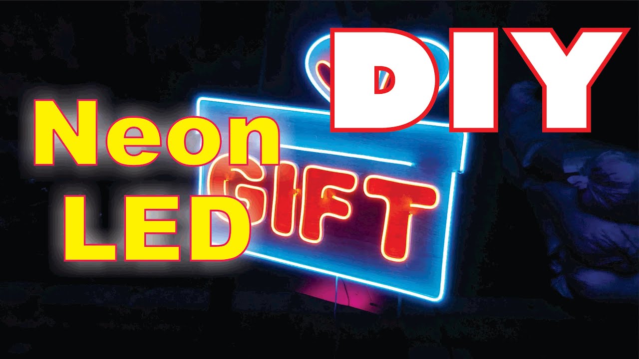 DIY Neon LED Sign – How to Make a "Gift" Letter Light