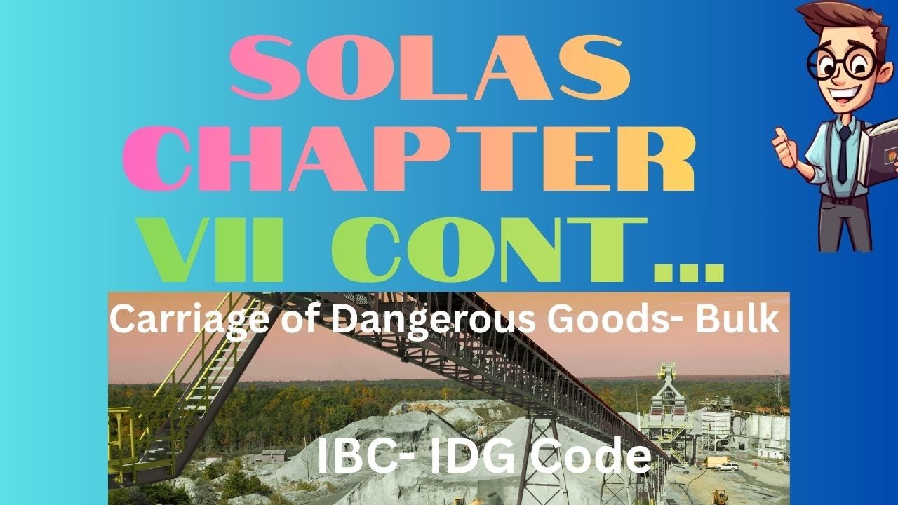 Solas Chapter Vii SOLAS Chapter VII Dangerous Goods Packaged Dangerous Goods (IMDG Code ...