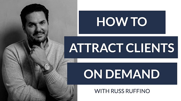How to Attract, Convert, and Deliver with Russ Ruf...