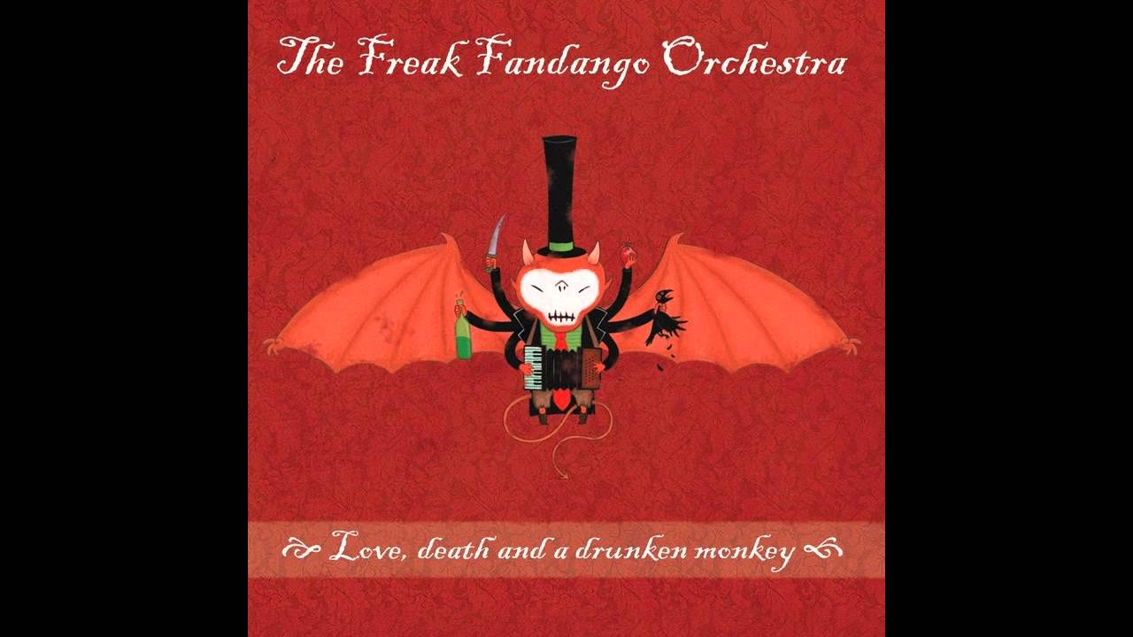 The Freak Fandango Orchestra - A Russian Circus Story