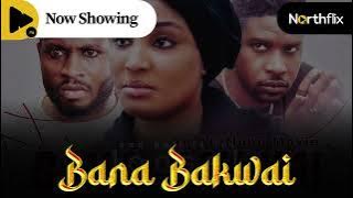 Bana Bakwai Shout out by @alinuhu74