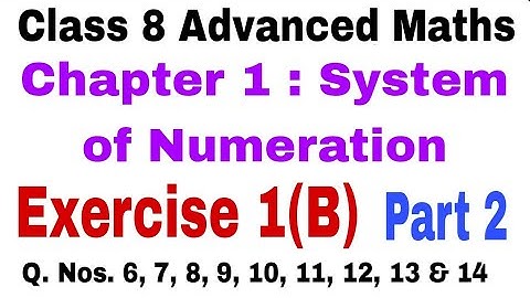 Class 8 Advanced Maths Chapter 1(B) | Roman Numerals | System of Numeration | Rules | Principles