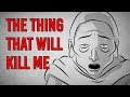 The Thing That Will Kill Me // Scary Story Time // Something Scary | Snarled