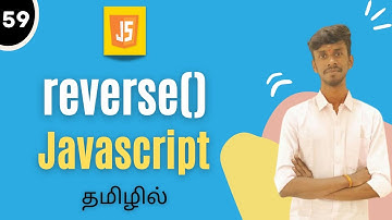 Reverse Method In JavaScript Tamil | JavaScript Array Method Tutorial | #reverse #reversemethod #js